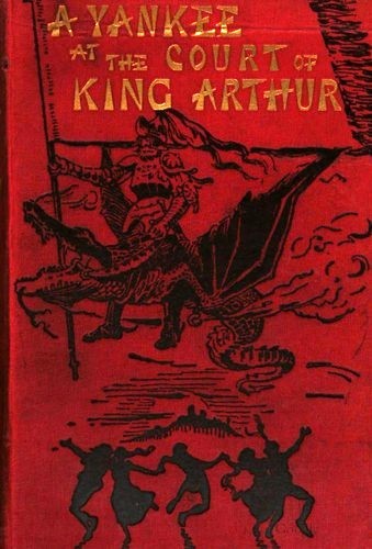 Cover of A Connecticut Yankee in King Arthur’s Court