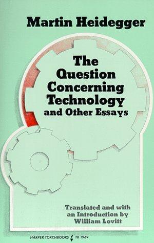 Cover of The Question Concerning Technology