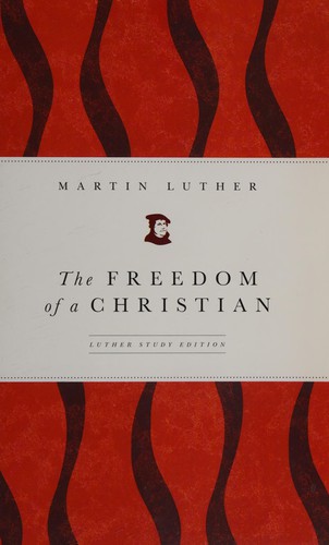 Cover of The Freedom of a Christian